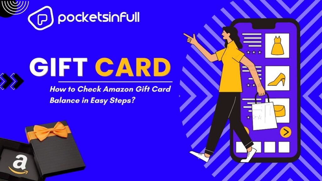 Check Amazon Gift Card Balance in Easy Steps