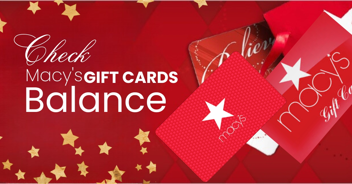 Check Macy's Gift Card Balance