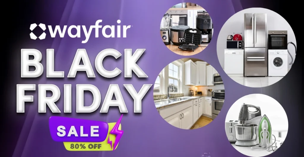 Get Top Best Offers at Wayfair Black Friday Sale