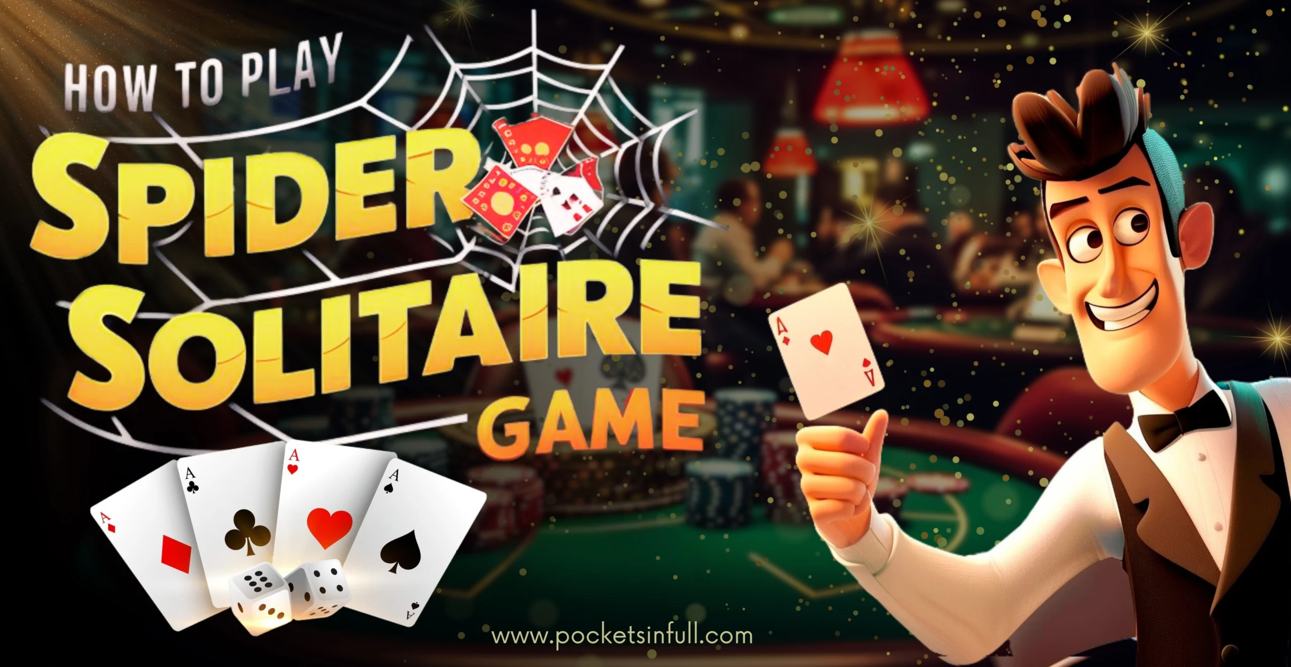 How to Play Spider Solitaire Game Step by Step Guide for Beginners 