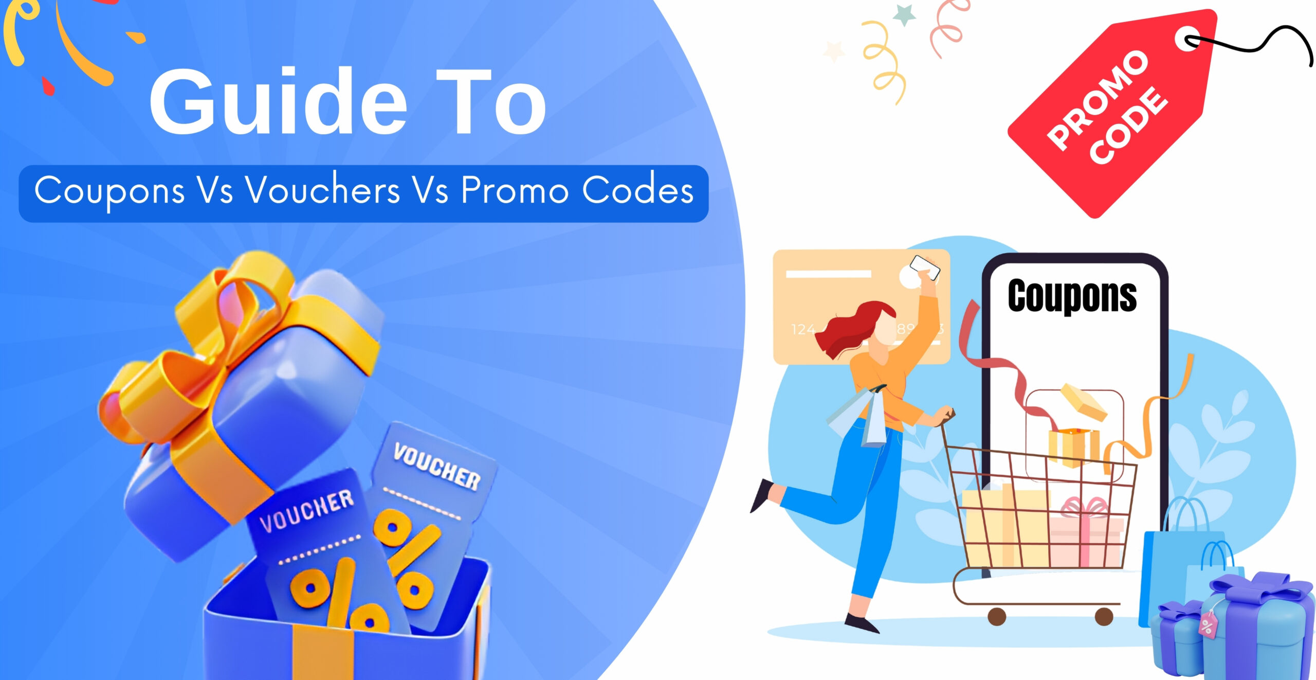 A Guide to Coupons Vs Vouchers Vs Promo Codes