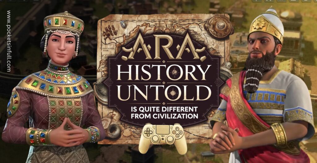 Ara: History Untold Is Quite Different From Civilization
